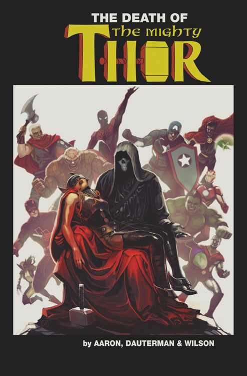 Alles endet! – Comic-Kritik: Thor 6 – Der Tod der allmächtigen Thor