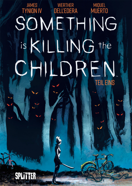 Echte Monster – Something is Killing the Children, Bd. 1