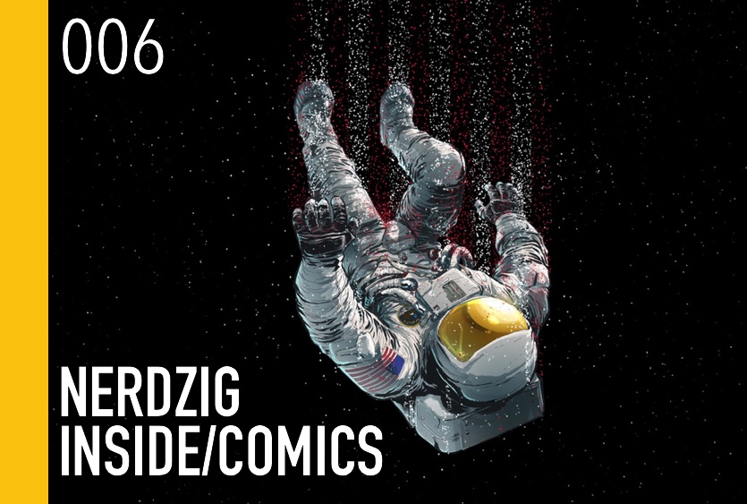 Nerdzig Inside/Comics 006 – Zwischen den Welten