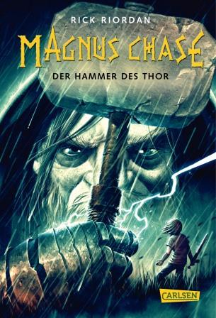 Buch-Kritik "Magnus Chase - Der Hammer des Thor"