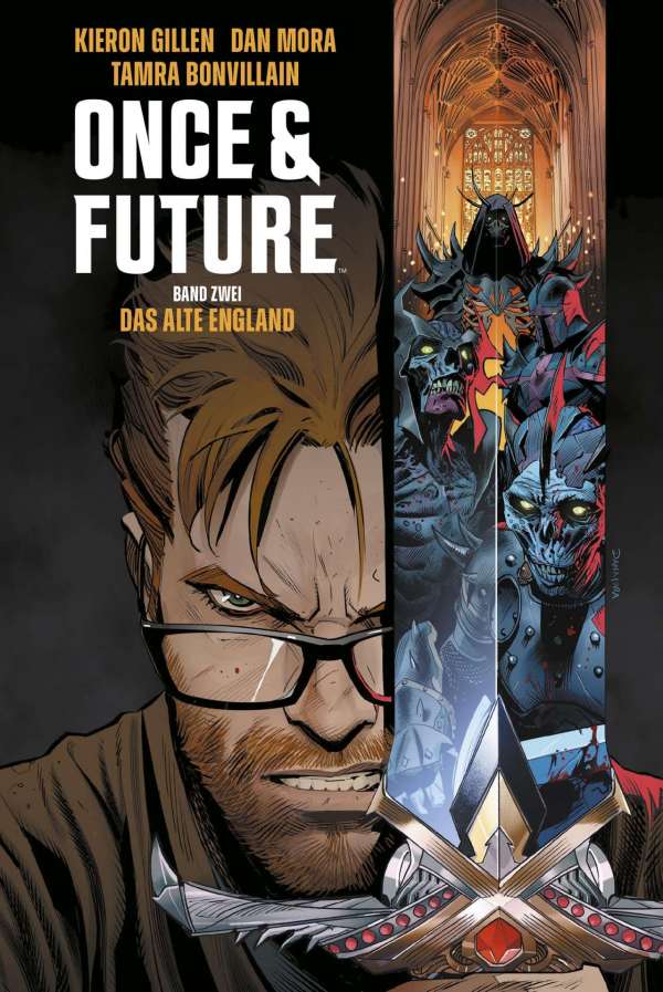 Lebende Legenden – Once & Future, Bd. 2