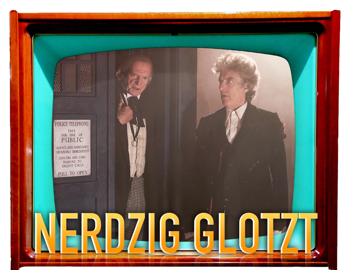 Nerdzig glotzt... "Doctor Who" – Twice Upon A Time