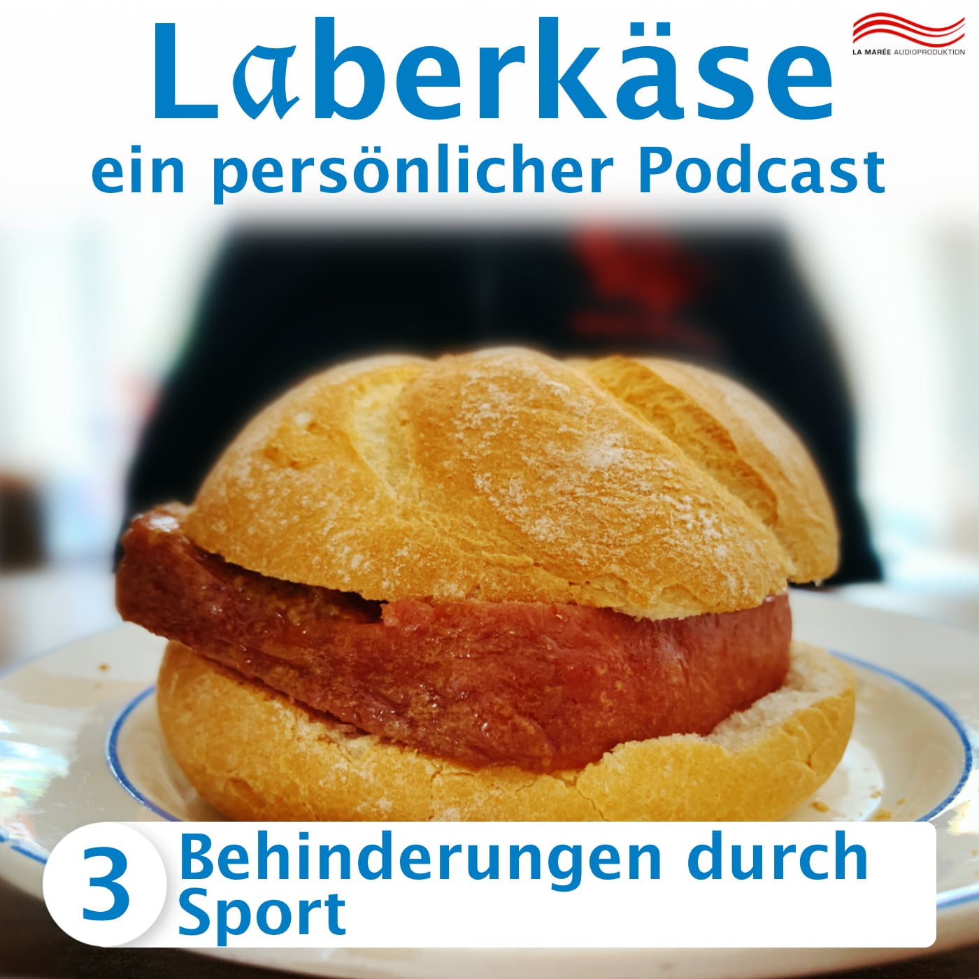 Laberkäse #3 – Behinderungen durch Sport