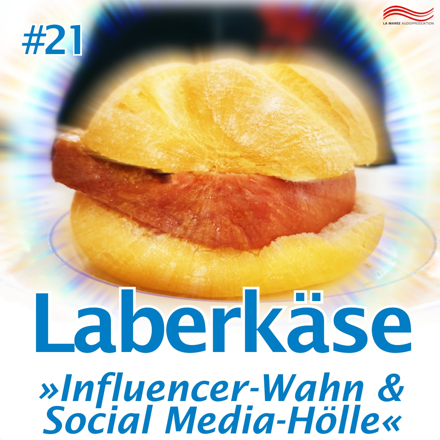 Laberkäse #21 – Influencer-Wahn und Social-Media-Abgründe