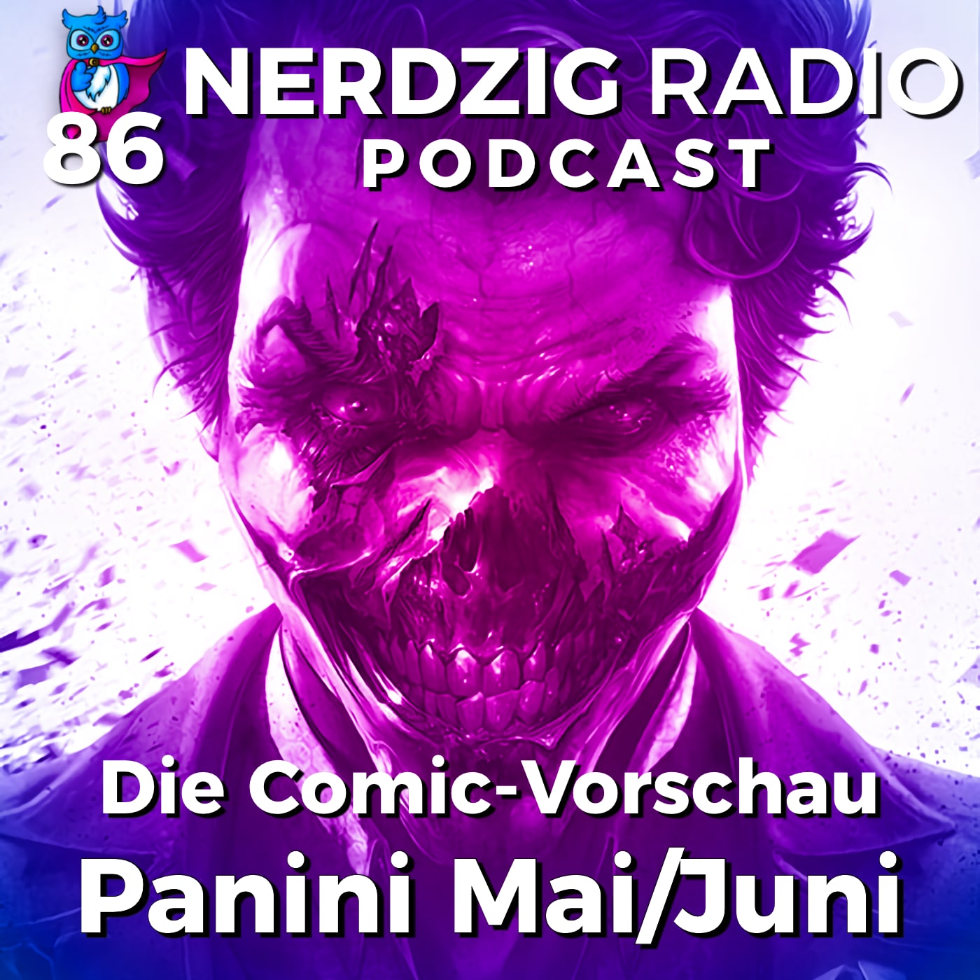 Nerdzig Radio #86 - Die Comic-Vorschau Mai Juni von Panini