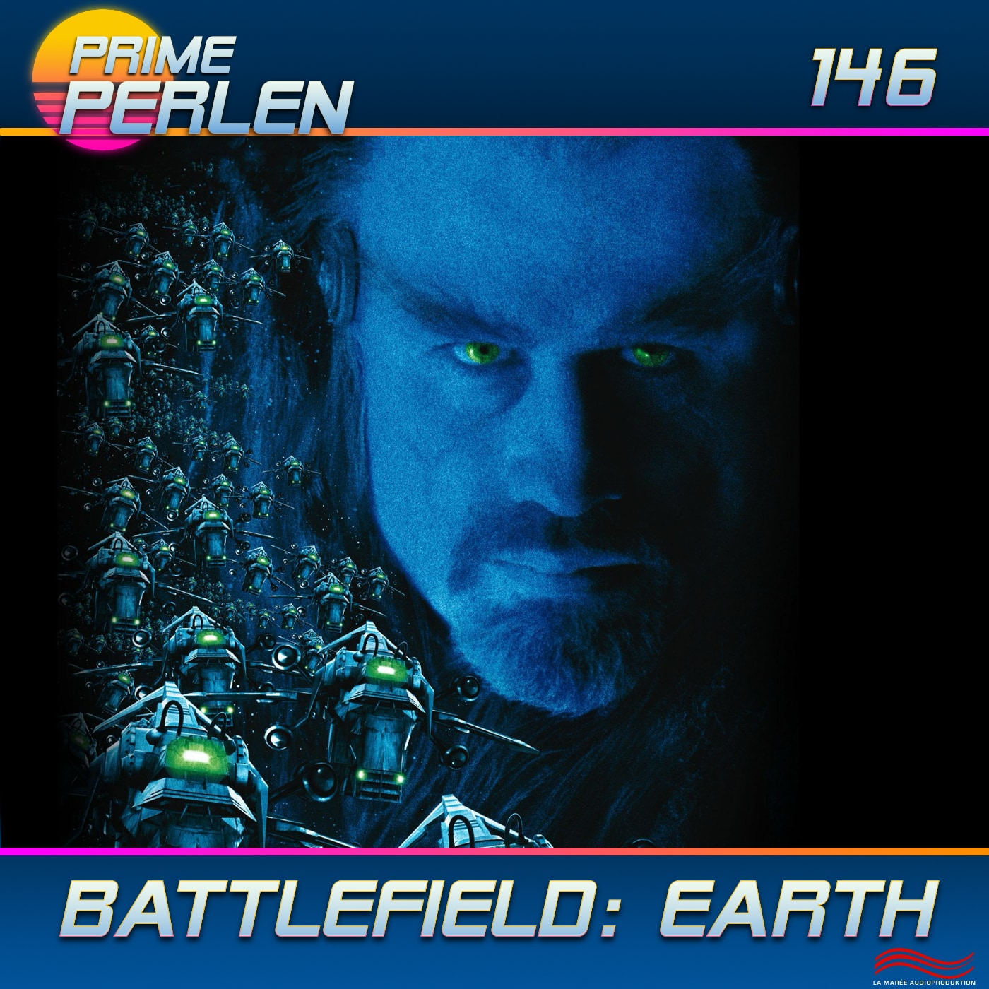Prime Perlen #146 –  Battlefield Earth 