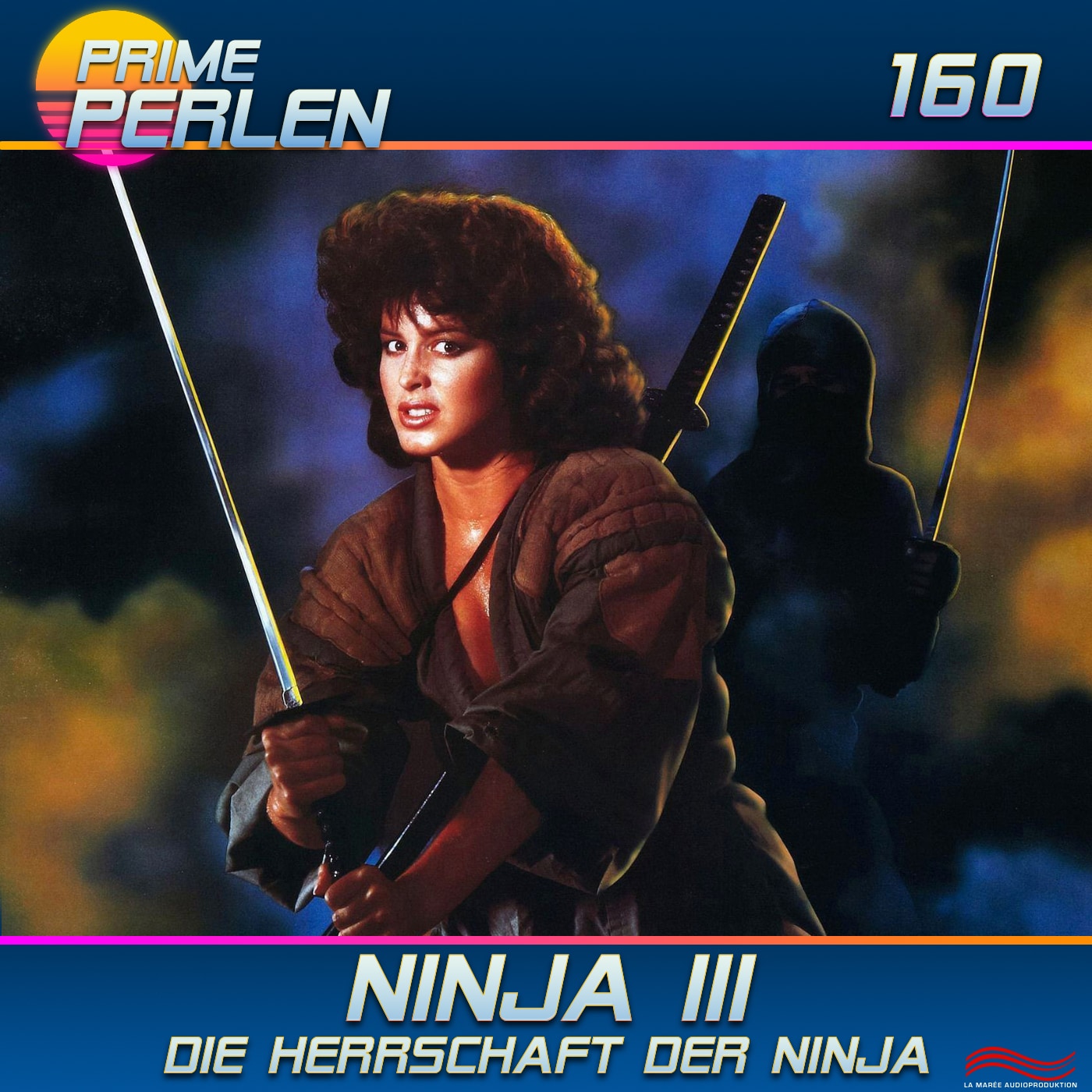 Prime Perlen #160 – Ninja III - Die Herrschaft der Ninja