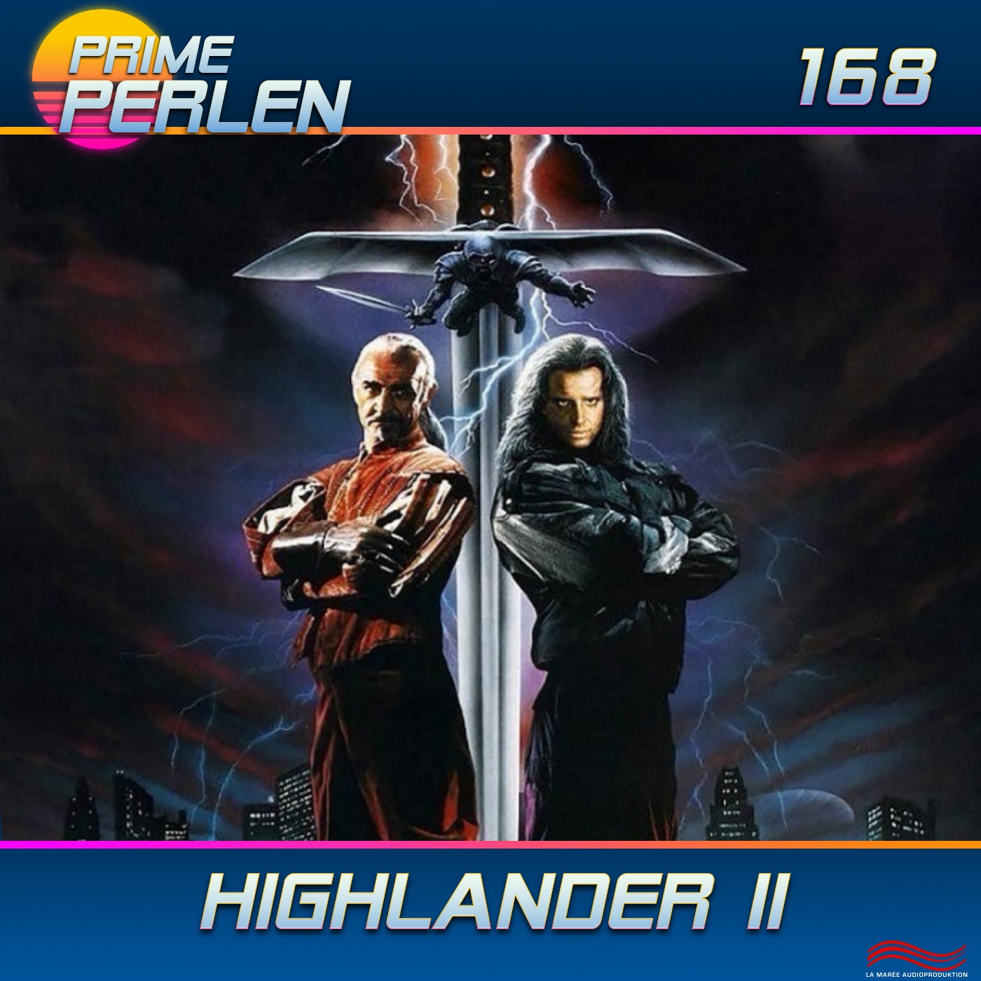 Prime Perlen #168 – Highlander II - Die Rückkehr