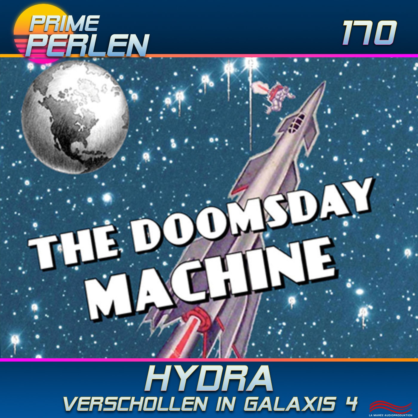 Prime Perlen #170 – Hydra – Verschollen in Galaxis 4