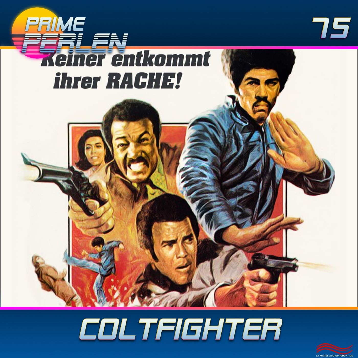 Prime Perlen #75 – Coltfighter