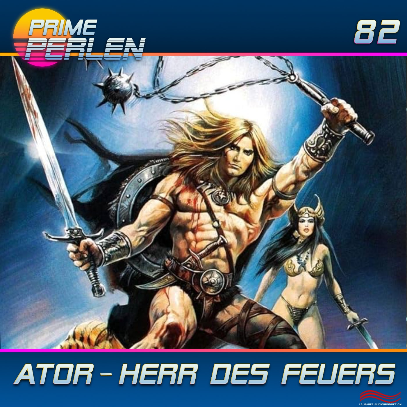 Prime Perlen #82 – Ator - Herr des Feuers