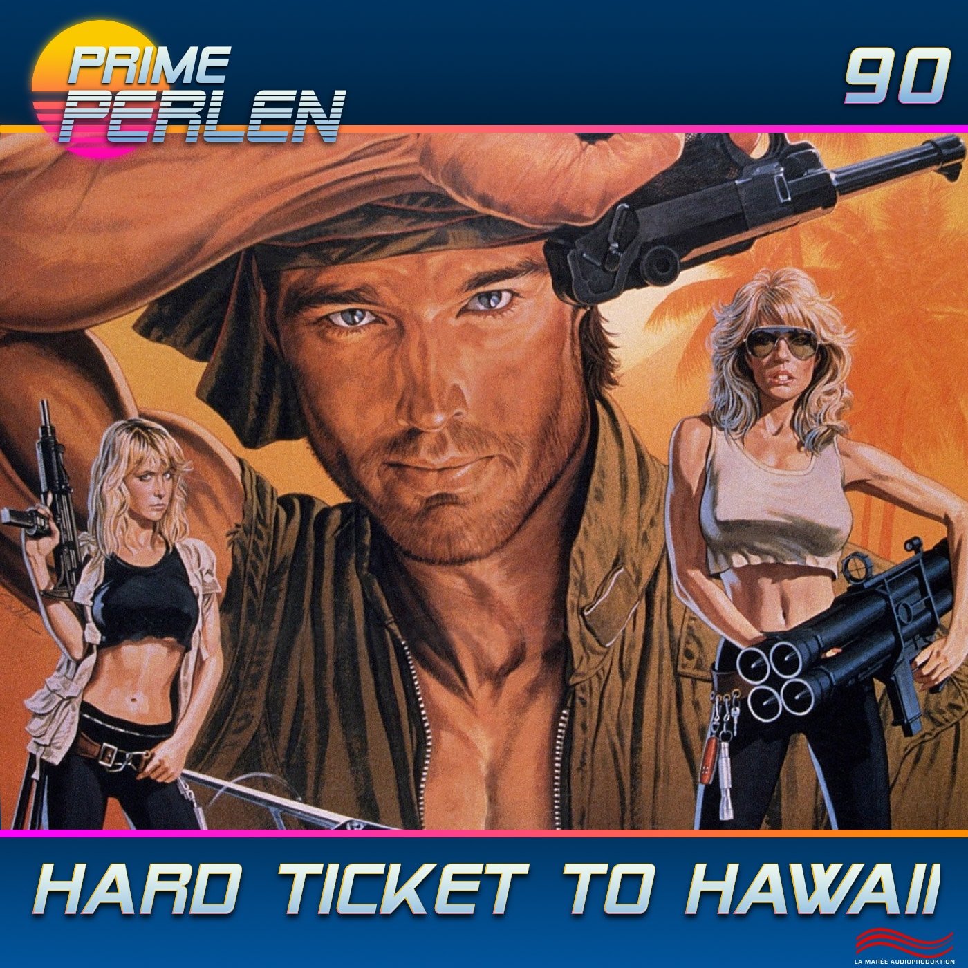 Prime Perlen #90 – Hard Ticket to Hawaii