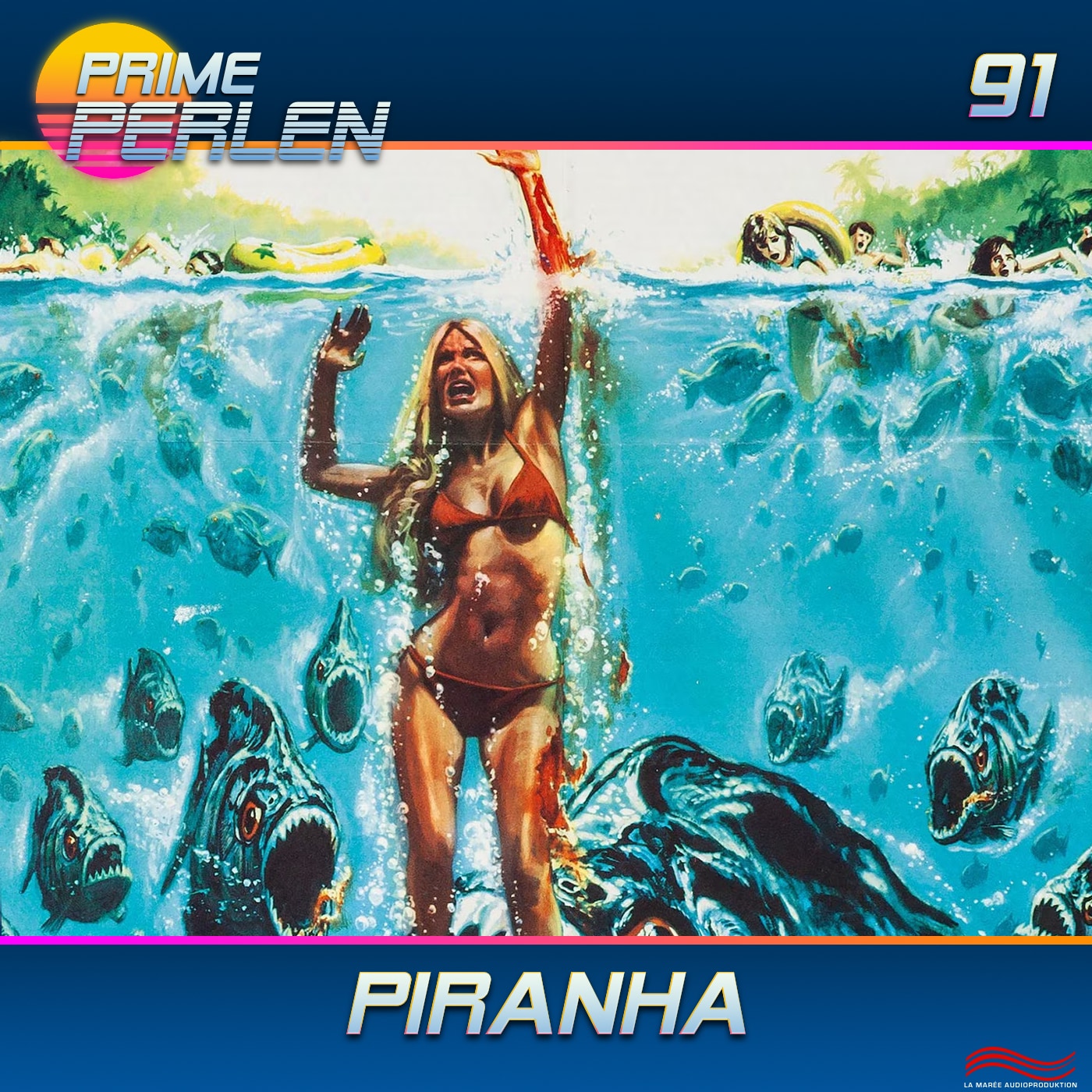 Prime Perlen #91 – Piranha (1978)
