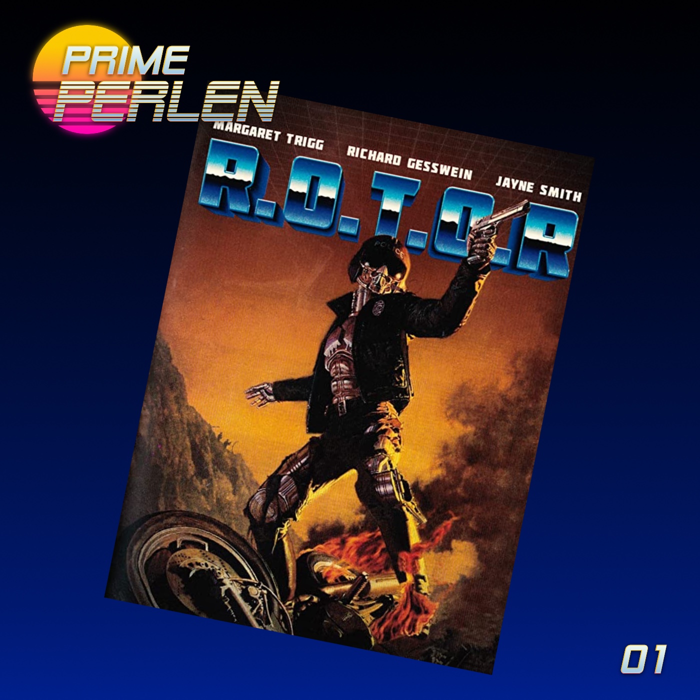 Prime Perlen #01 – R.O.T.O.R.