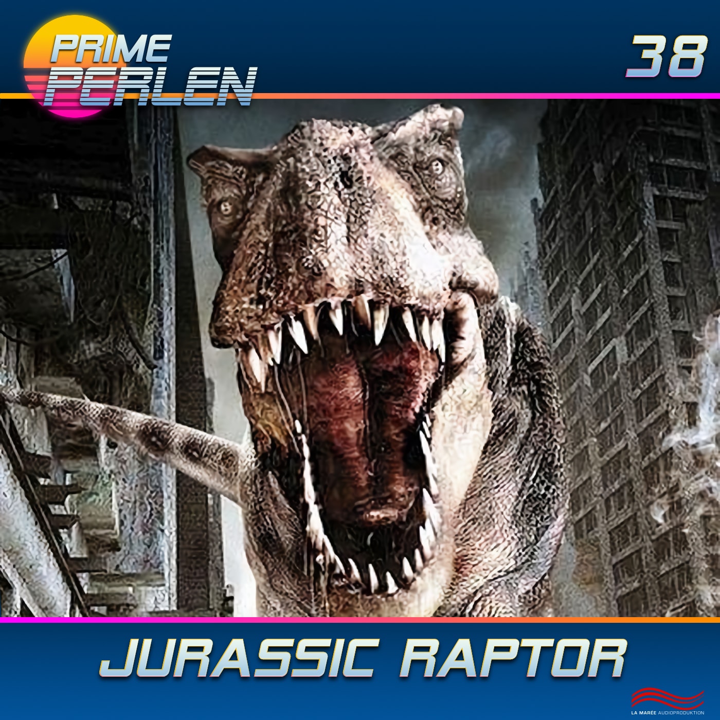 Prime Perlen #38 – Jurassic Raptor