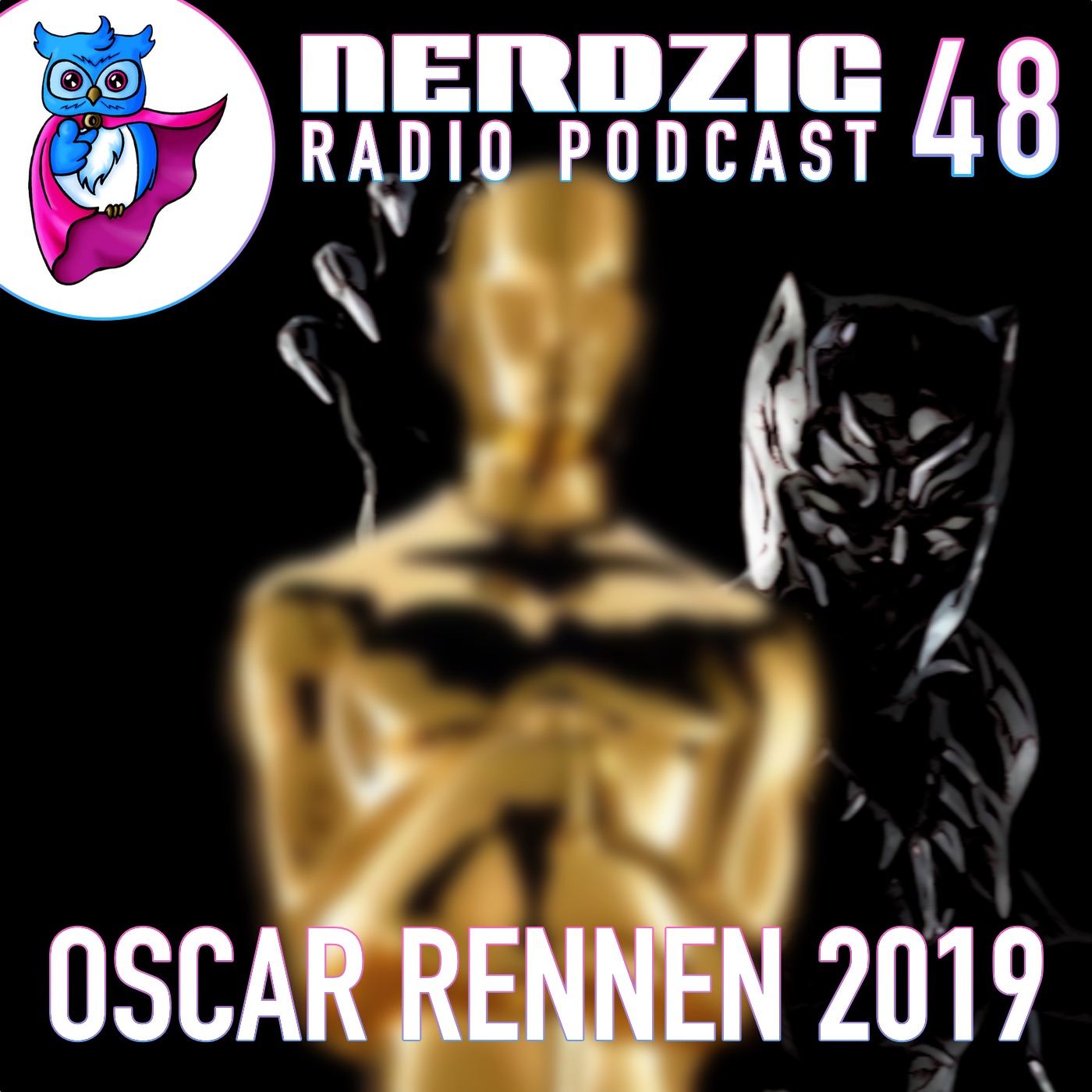 Nerdzig Radio #48 - Oscar-Rennen 2019
