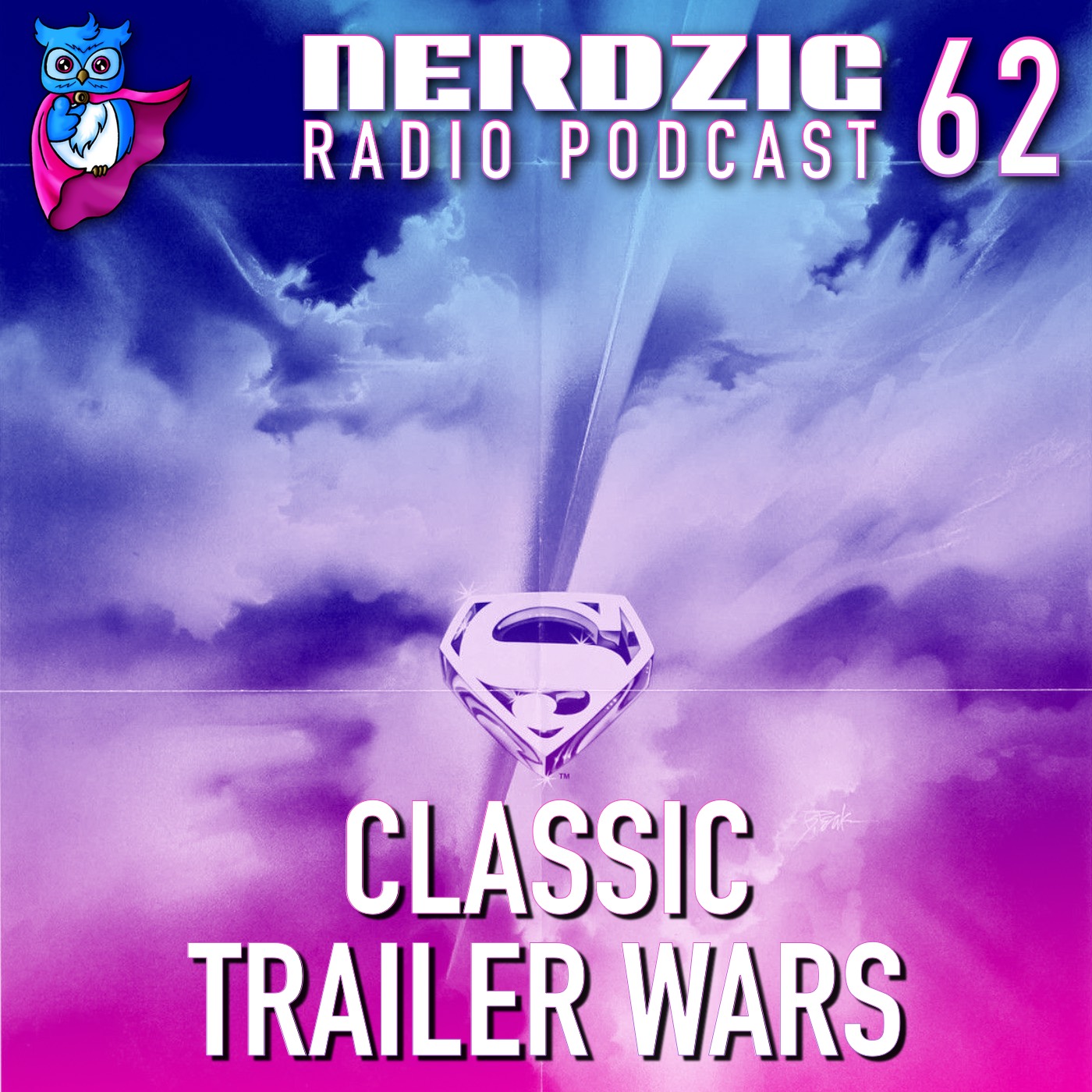 Nerdzig Radio #62 - Classic Trailer Wars