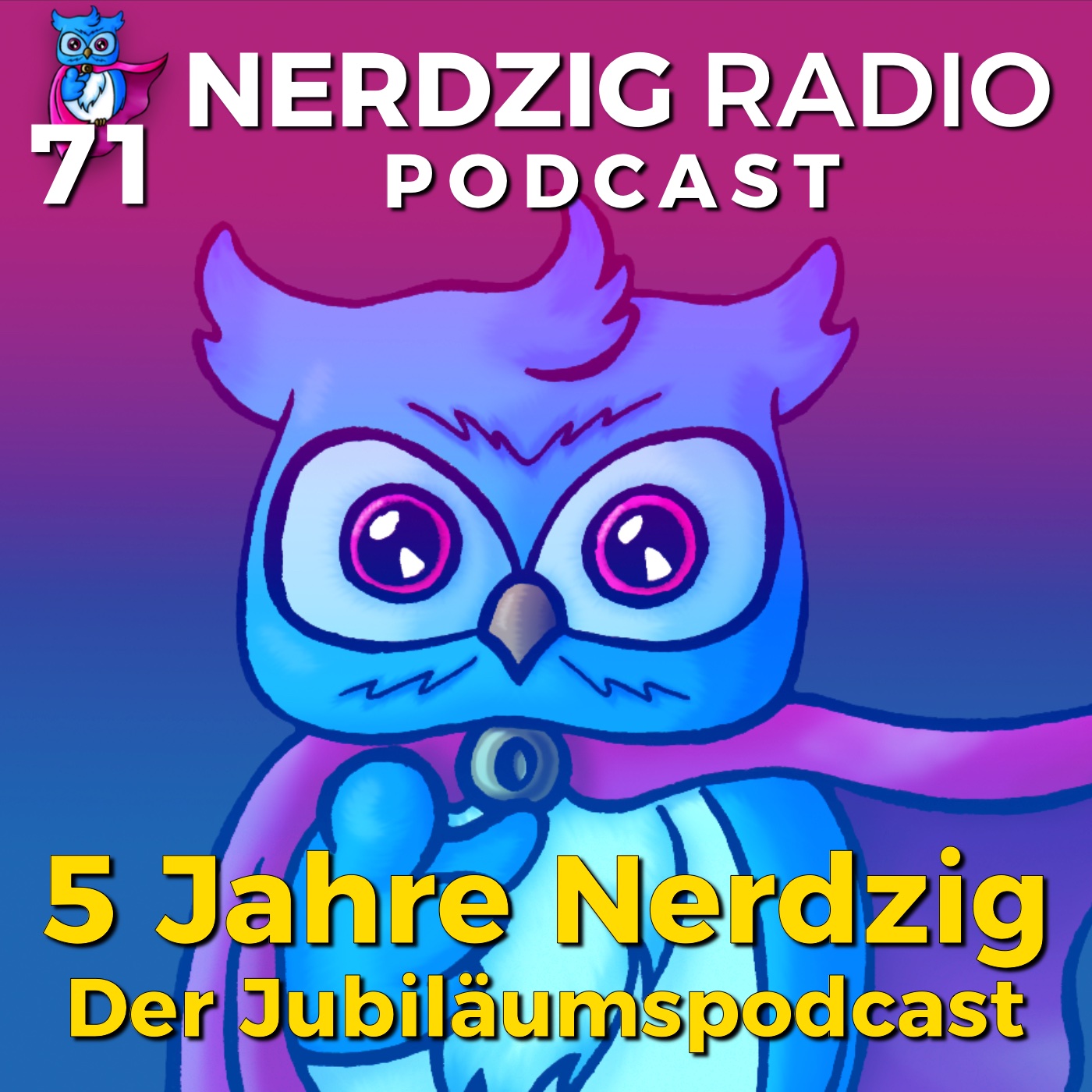 Nerdzig Radio #71 – 5 Jahre Nerdzig: Der Jubiläumspodcast